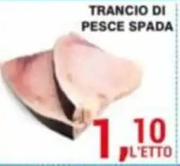 Supermercati Spesa Mia Trancio di pesce spada offerta