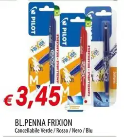 Galassia Penna Frixion offerta