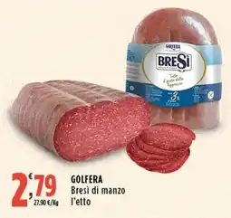 Rossotono Carrefour Golf era Bresi di manzo offerta