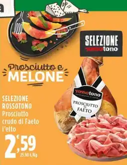 Rossotono Carrefour Prosciutto e Melone offerta