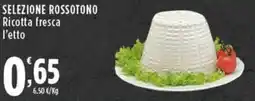 Rossotono Carrefour Selezione rossotono ricotta fresca offerta
