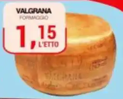 Supermercati Spesa Mia Valgrana Formaggio offerta