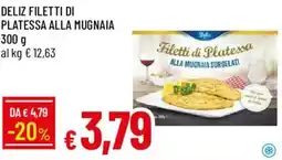 Galassia Deliz filetti di platessa alla mugnaia offerta