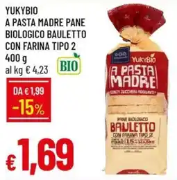 IperFamila Yukybio pane biologico bauletto offerta