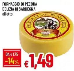 Galassia Formaggio di pecora Delizia di Sardegna offerta