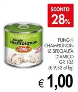 PrestoFresco Funghi champignon d'amico offerta