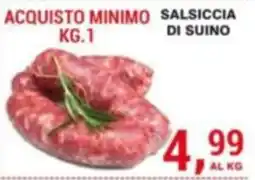 Supermercati Spesa Mia Salsiccia di suino offerta