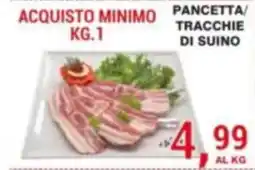 Supermercati Spesa Mia Pancetta/Tracchie di suino offerta