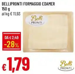 Galassia Formaggio Edamer Belli Pronti offerta