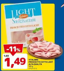 DPiù Vitalibre Prosciutto Cotto Light offerta