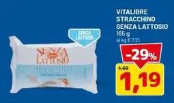 DPiù Vitalibre stracchino senza lattosio offerta
