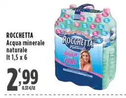 Rossotono Carrefour Acqua minerale naturale Rocchetta offerta