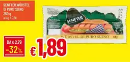 Galassia Würstel di puro suino Senfter offerta
