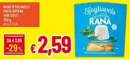 Galassia Rana sfogliavelo pasta ripiena offerta