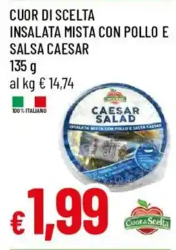 Galassia Insalata mista con pollo e salsa caesar Cuor di scelta offerta
