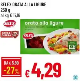 Galassia Selex orata alla ligure offerta