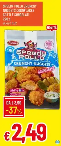 Galassia Lyson Speedy Pollo Crunchy Nuggets offerta