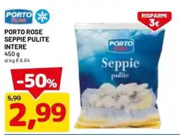 DPiù Porto Rose seppie pulite offerta