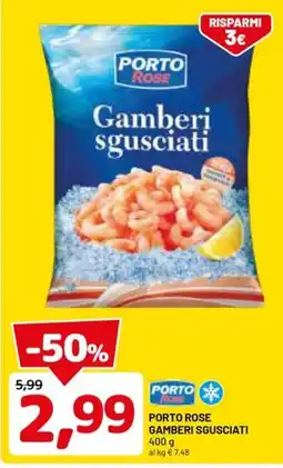 DPiù Porto Rose Gamberi sgusciati offerta