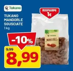 DPiù Tukano mandorle sgusciate offerta