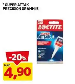 DPiù Loctite Super Attak Precision offerta