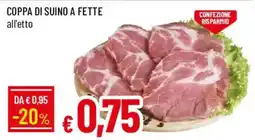 Galassia Coppa di suino a fette offerta