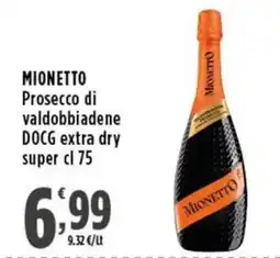 Rossotono Carrefour Mionetto Prosecco di valdobbiadene DOCG extra dry offerta