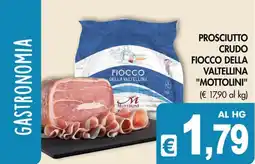PrestoFresco Prosciutto crudo fiocco della valtellina mottolini offerta