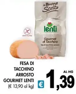 PrestoFresco Fesa di tacchino arrosto gourmet lenti offerta