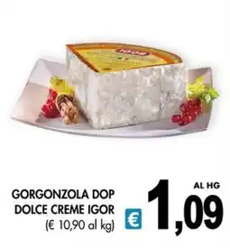 PrestoFresco Gorgonzola DOP Dolce Creme Igor offerta