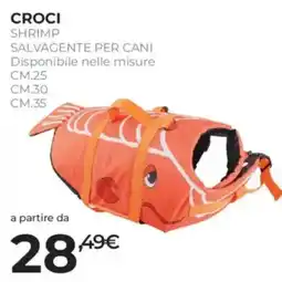 Arcaplanet Croci Shrimp Salvagente per cani offerta