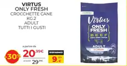 Arcaplanet Virtus Only Fresh Crocchette Cane offerta