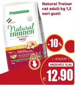 Elite Pet Natural Trainer cat adult offerta