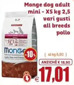 Elite Pet Monge dog adult mini - XS offerta