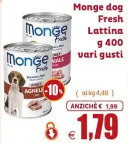 Elite Pet Monge dog Fresh Lattina offerta