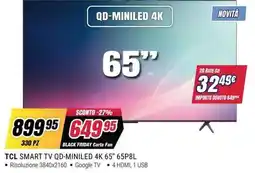 Trony TCL SMART TV QD-MINILED 4K 65" 65P8L offerta