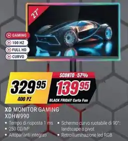 Trony XD Monitor Gaming XDHW990 offerta
