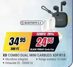 Trony XD COMBO DUAL MINI EARBUDS XDFIR18 offerta