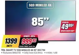 Trony TCL SMART TV SQD-MINILED 4K 85" offerta