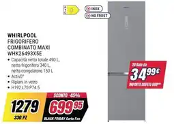 Trony Whirlpool frigorifero combinato maxi offerta