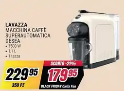 Trony Lavazza macchina caffè superautomatica DeSea offerta
