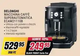 Trony Delonghi macchina caffè superautomatica ECAM21110B offerta