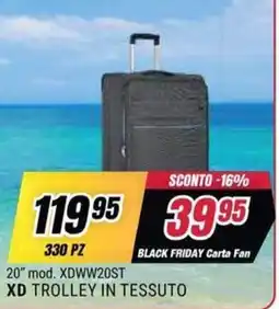 Trony XD Trolley in tessuto offerta