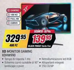 Trony XD Monitor Gaming XDHW990 offerta