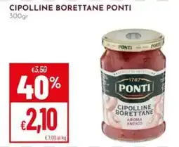 Pan Cipolline boretane Ponti offerta