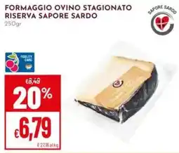 Pan Formaggio ovino stagionato riserva sapore sardo offerta