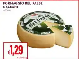 Pan Formaggio Bel Paese Galbani offerta