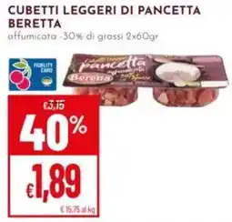 Pan Cubetti leggeri di pancetta Beretta offerta