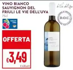 Pan Vino bianco Sauvignon del Friuli Le Vie dell'Uva offerta