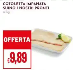 Pan Cotoletta impanata suino i nostri pronti offerta